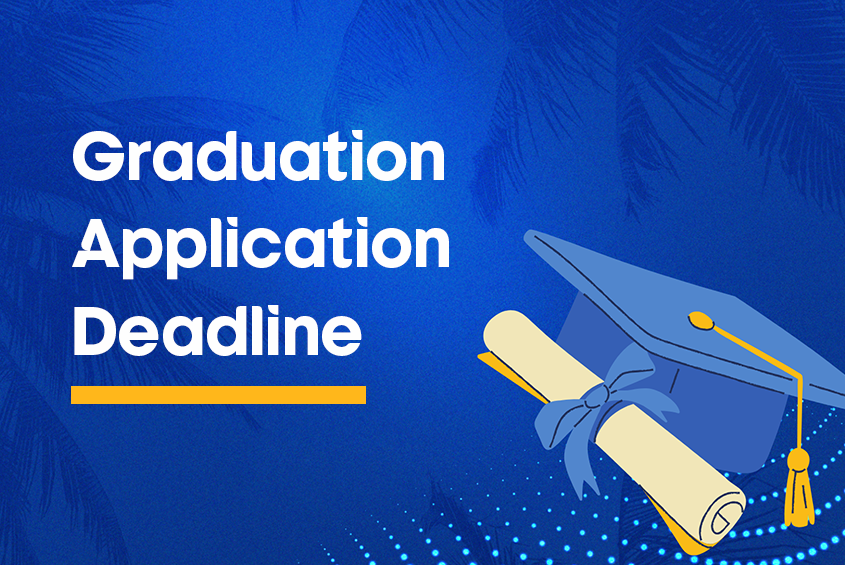 Graduation App Deadline