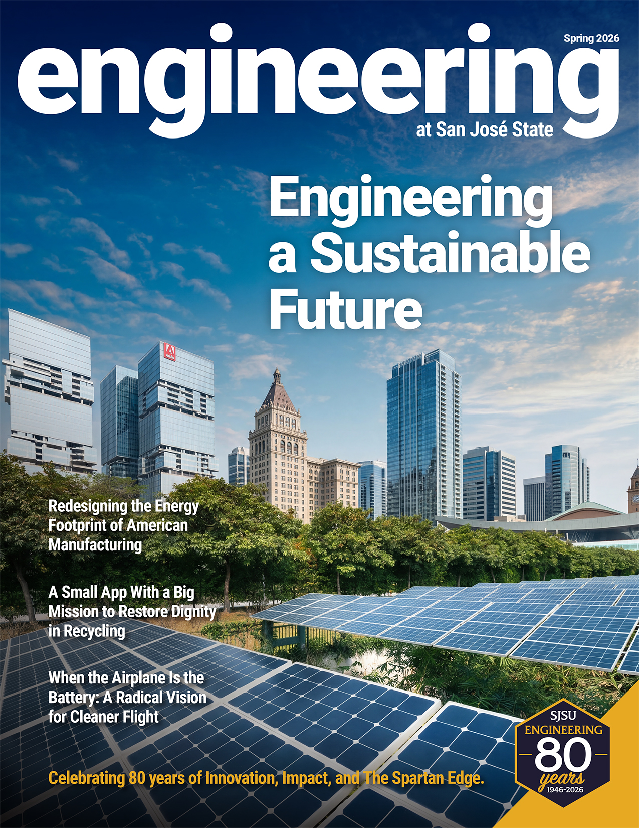 Engineering at SJSU Spring 2026 Cover Image - Engineering a Sustainable Future