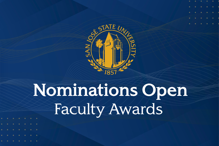 Nominations open for President and Academic Senate faculty awards.