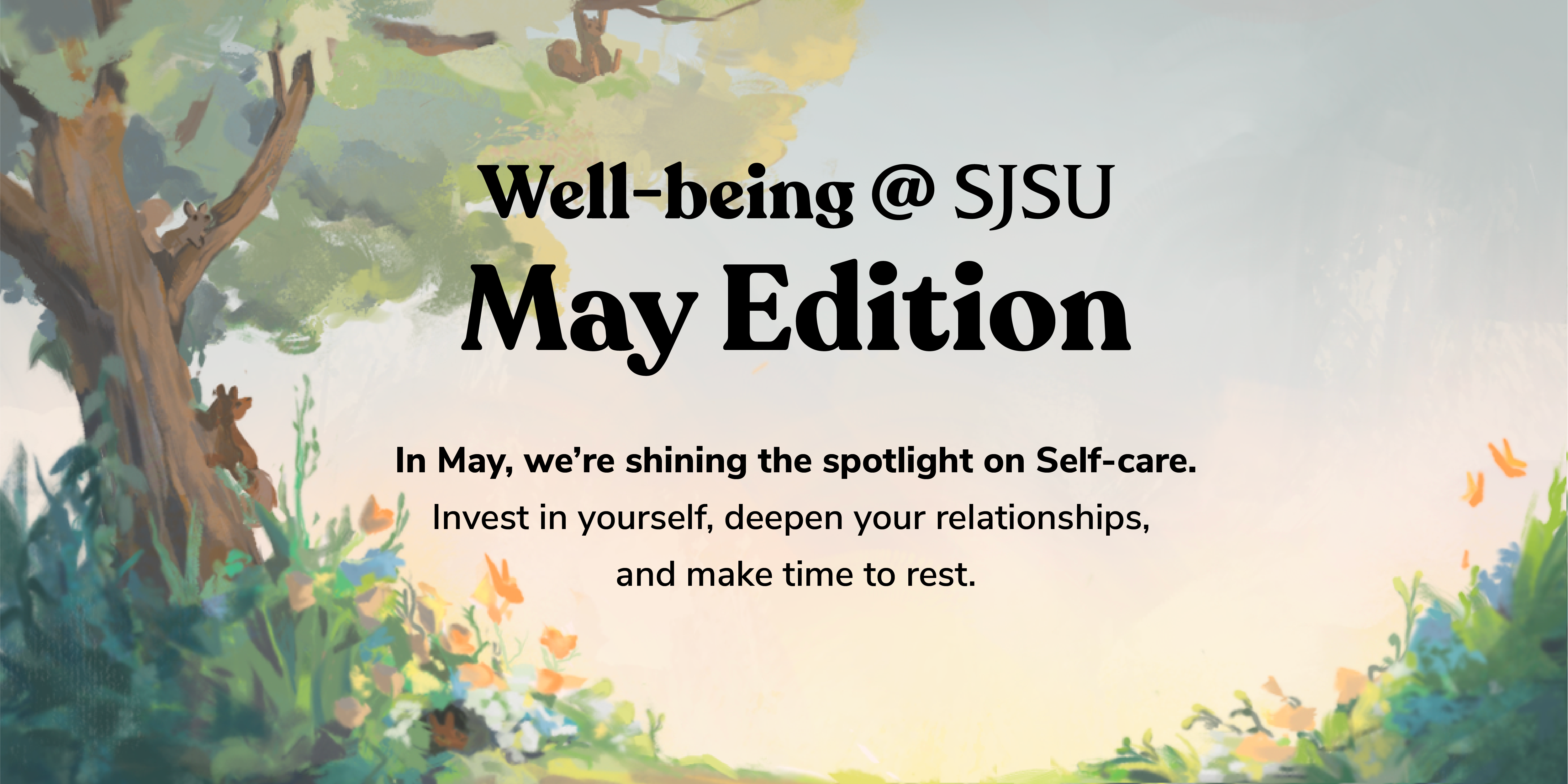 Well-being @ SJSU May Edition